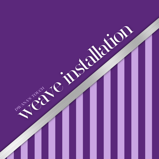 Weave Installation Services